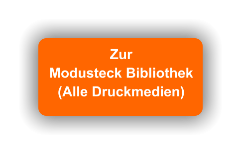 Zur  Modusteck Bibliothek (Alle Druckmedien)